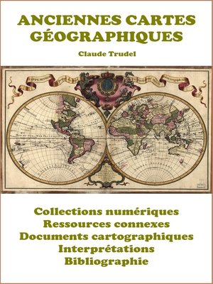 cover image of Anciennes cartes géographiques